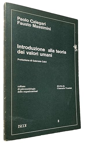 INTRODUZIONE ALLA TEORIA DEI VALORI UMANI