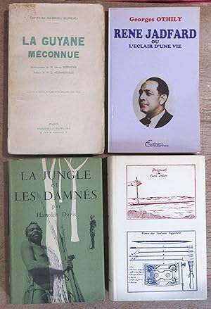 LOT de 4 livres sur La Guyane : La Guyane Méconnue + René Jadfard ou l'éclair d'une vie + La Jung...