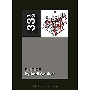 Bild des Verkufers fr Suicide's Suicide (33 1/3) zum Verkauf von artbook-service
