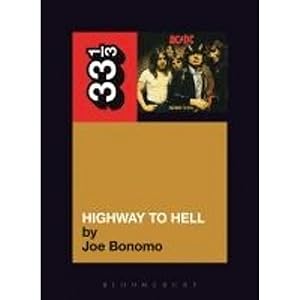 Seller image for AC DC's Highway to Hell (33 1/3) for sale by artbook-service