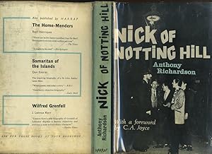 Nick of Notting Hill, the Bearded Policeman; the Story of Police Constable J Nixon F. 166 of the ...