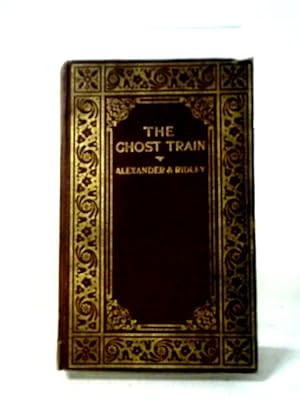 Bild des Verkufers fr The Ghost Train zum Verkauf von World of Rare Books