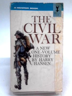 Bild des Verkufers fr The Civil War - a one volume history (Mentor Books) zum Verkauf von World of Rare Books