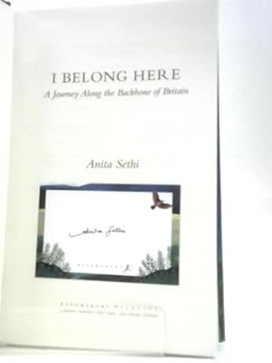 Bild des Verkufers fr I Belong Here: A Journey Along the Backbone of Britain zum Verkauf von World of Rare Books
