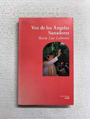 Imagen del vendedor de Voz de los ngeles Sanadores a la venta por Campbell Llibres