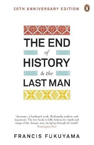 Bild des Verkufers fr The End of History and the Last Man: Francis Fukuyama zum Verkauf von WeBuyBooks 2