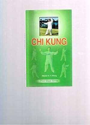 Bild des Verkufers fr First Steps To Chi Kung zum Verkauf von WeBuyBooks