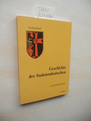 Bild des Verkufers fr Geschichte der Sudetendeutschen. zum Verkauf von Klaus Ennsthaler - Mister Book
