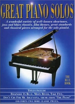 Immagine del venditore per Great Piano Solos: Blue Book: A Bumper Collection of 47 Fantastic Piano Solos venduto da WeBuyBooks