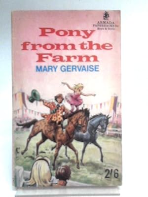 Imagen del vendedor de Pony from the Farm a la venta por World of Rare Books