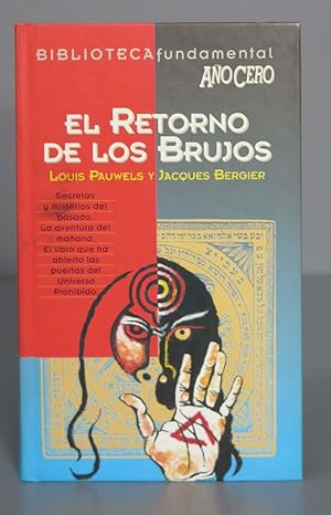 Image du vendeur pour EL RETORNO DE LOS BRUJOS. PAUWELS mis en vente par EL DESVAN ANTIGEDADES