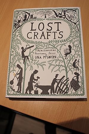 Seller image for Lost Crafts: Rediscovering Traditional Skills for sale by Orb's Community Bookshop