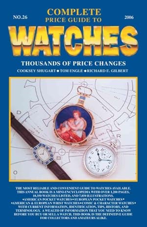 Bild des Verkufers fr Complete Price Guide to Watches 2006 zum Verkauf von GreatBookPrices