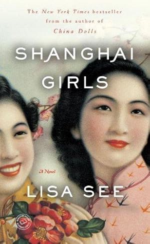 Seller image for Shanghai Girls: 1 for sale by WeBuyBooks