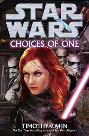 Bild des Verkufers fr Choices of One (Star Wars) zum Verkauf von WeBuyBooks
