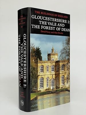 Pevsner Architectural Guides: The Buildings of England: Gloucestershire 2: The Vale and the Fores...