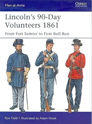 Lincoln's 90-Day Volunteers 1861