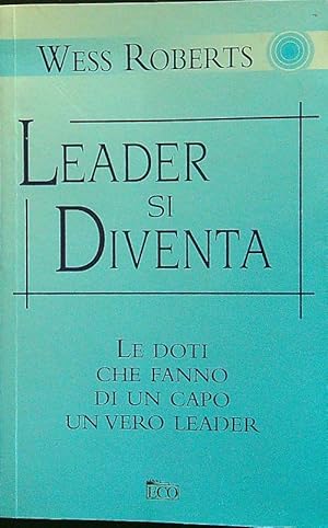 Leader si diventa