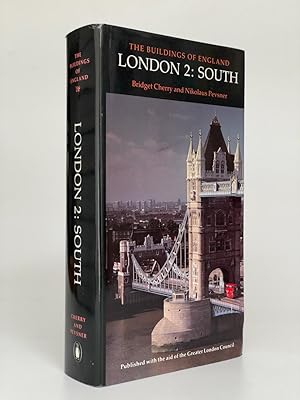 Pevsner Architectural Guides: The Buildings of England: London 2: South