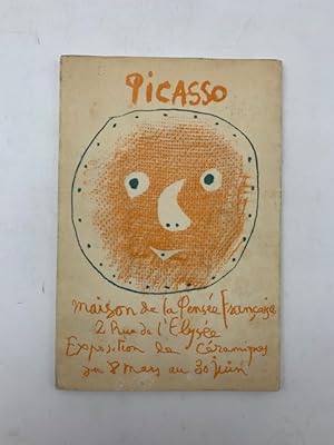 Picasso. Cent cinquant ceramiques originales. 8 mars-30 juin 1958. Maison de la Pensee francaise,...