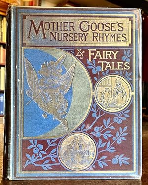 Image du vendeur pour MOTHER GOOSE'S NURSERY RHYMES & FAIRY TALES mis en vente par Elder Books