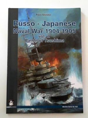 Image du vendeur pour Russo-Japanese naval war 1905: vol. 2: Battle of Tsushima mis en vente par Cotswold Internet Books