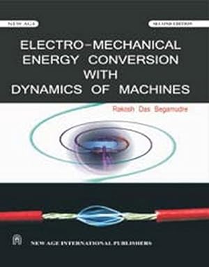 Bild des Verkufers fr Electromechanical Energy Conversion with Dynamics of Machines zum Verkauf von WeBuyBooks