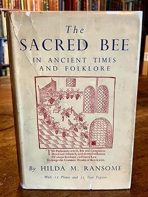 THE SACRED BEE : IN ANCIENT TIMES & FOLKLORE
