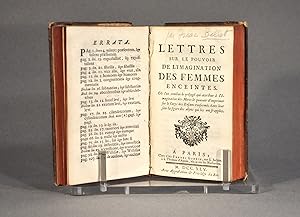 Lettres sur le pouvoir de limagination des femmes enceintes. Où lon combat le préjugé qui attri...