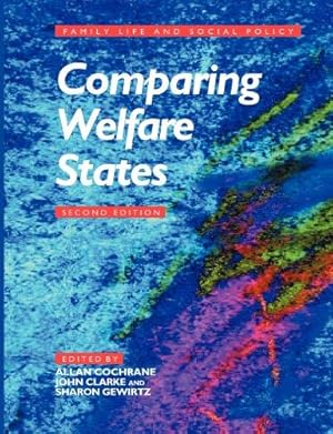 Bild des Verkufers fr Comparing Welfare States (Published in association with The Open University) zum Verkauf von WeBuyBooks