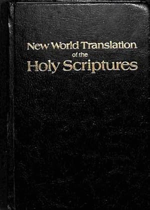 Bild des Verkufers fr New World translation of the Holy Scriptures: With references zum Verkauf von WeBuyBooks