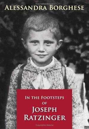 Seller image for In the Footsteps of Joseph Ratzinger for sale by WeBuyBooks