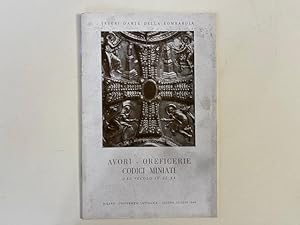 Tesori d'arte della Lombardia. Avori, oreficerie, codici miniati dal secolo IV al XV. Milano, Uni...