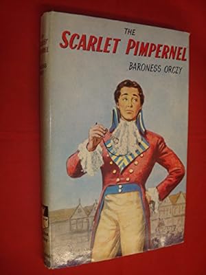 Imagen del vendedor de The Scarlet Pimpernel (Classic adventures) a la venta por WeBuyBooks