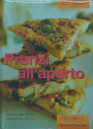 Pranzi all'aperto. Ricette per feste, barbecue, picnic