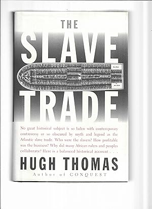 THE SLAVE TRADE: The Story Of The Atlantic Slave Trade 1440~1870.