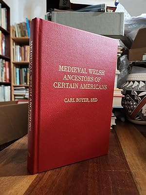 Image du vendeur pour Medieval Welsh Ancestors of Certain Americans mis en vente par Nash Books