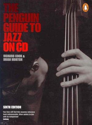 Bild des Verkufers fr The Penguin Guide to Jazz On CD: 6th Edition zum Verkauf von WeBuyBooks 2