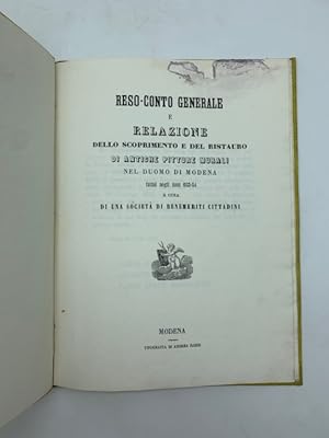 Reso-conto generale e relazione dello scoprimento e del ristauro di antiche pitture murali nel Du...