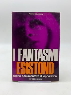 I fantasmi esistono storie documentate di apparizioni