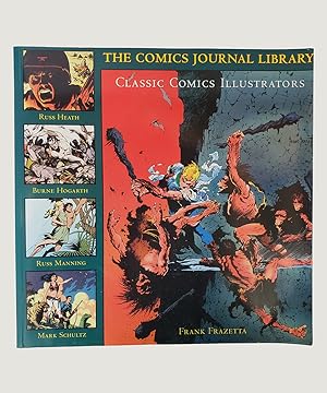 Seller image for The Comics Journal Library Volume V Classic Comics Illustrators. for sale by Keel Row Bookshop Ltd - ABA, ILAB & PBFA