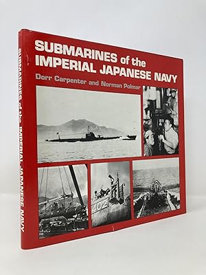 Seller image for Submarines of the Imperial Japanese Navy for sale by Southampton Books