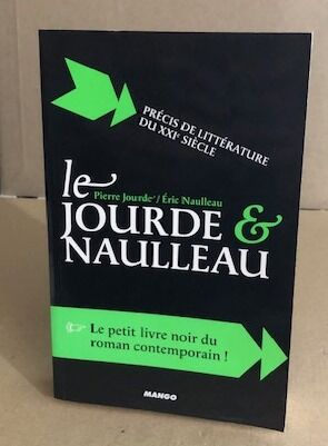 Le Jourde et Naulleau : Précis de littérature du XXIe siècle