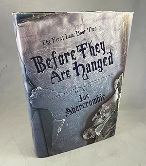 Seller image for Before They Are Hanged (The First Law: Book Two) for sale by Lost Paddle Books, IOBA