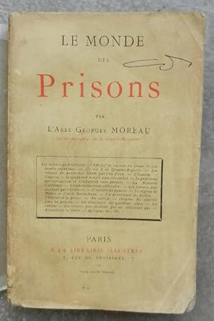 Seller image for Le monde des prisons. for sale by Librairie les mains dans les poches