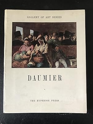 Seller image for DAUMIER -Gallery Of Art Series for sale by Sheapast Art and Books