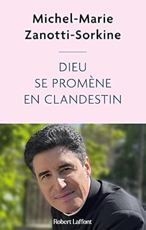 Seller image for Dieu se promène en clandestin for sale by WeBuyBooks