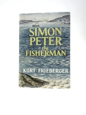 Seller image for Simon Peter The Fisherman: A Novel for sale by World of Rare Books