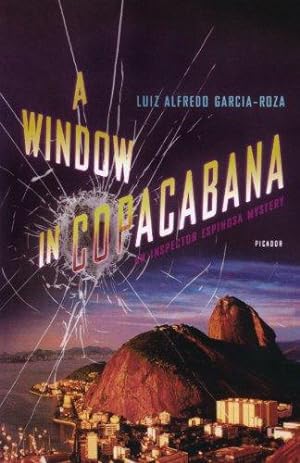 Image du vendeur pour Window in Copacabana: An Inspector Espinosa Mystery: 4 (Inspector Espinosa Mysteries) mis en vente par WeBuyBooks