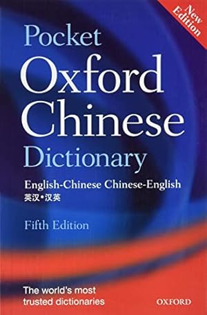 Bild des Verkufers fr Pocket Oxford Chinese Dictionary: English-chinese / Chinese-english zum Verkauf von WeBuyBooks